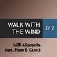Walk With The Wind SATB choral sheet music cover